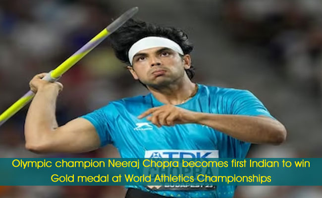Olympic champion Neeraj Chopra becomes first Indian to win Gold medal at World Athletics Championships