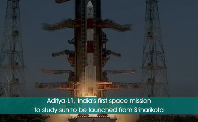 Aditya-L1, India's first space mission to study sun to be launched from Sriharikota