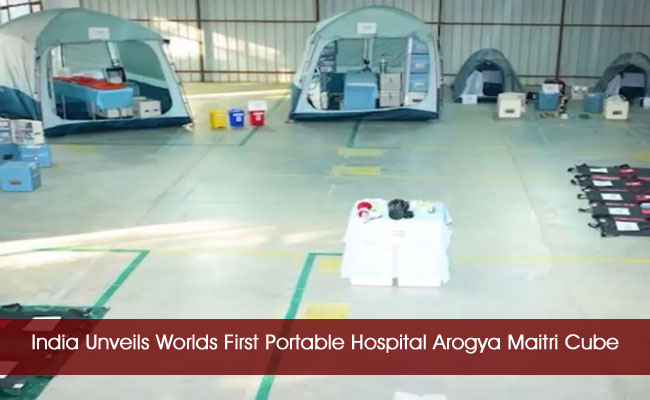 India Unveils Worlds First Portable Hospital Arogya Maitri Cube