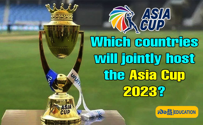 Which countries will jointly host the Asia Cup 2023?