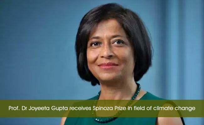 Prof. Dr Joyeeta Gupta receives Spinoza Prize in field of climate change