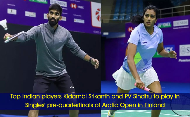 Top Indian players Kidambi Srikanth and PV Sindhu to play in Singles' pre-quarterfinals of Arctic Open in Finland