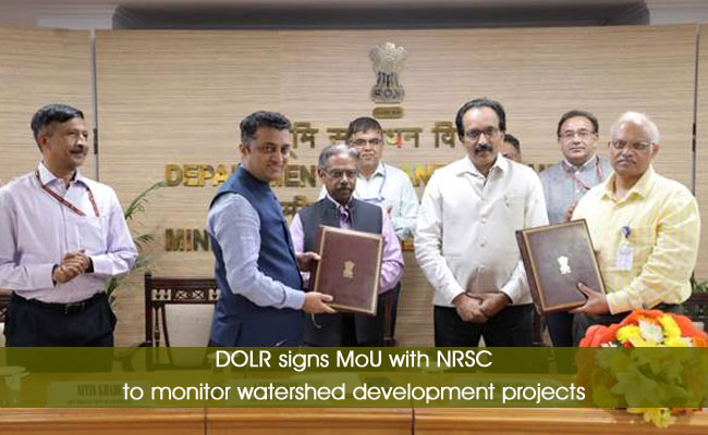 DOLR signs MoU with NRSC to monitor watershed development projects