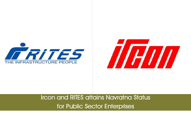 Ircon and RITES attains Navratna Status for Public Sector Enterprises