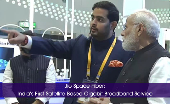 Jio Space Fiber: India’s First Satellite-Based Gigabit Broadband Service