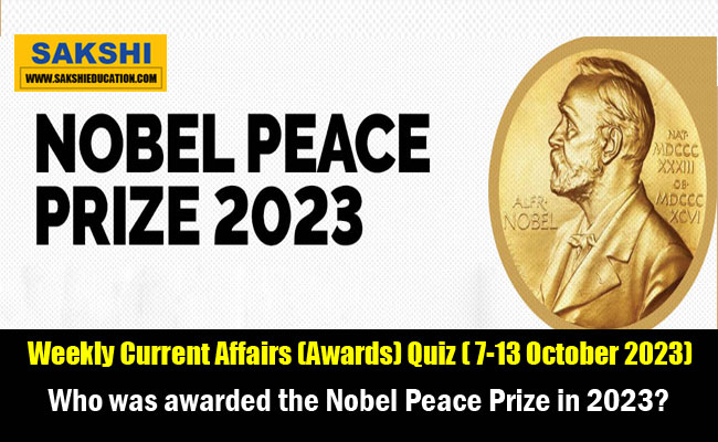 Who was awarded the Nobel Peace Prize in 2023?