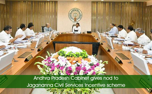 Andhra Pradesh Cabinet gives nod to Jagananna Civil Services Incentive scheme