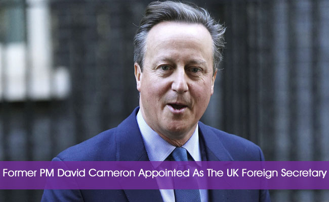 Former PM David Cameron Appointed As The UK Foreign Secretary | Sakshi ...