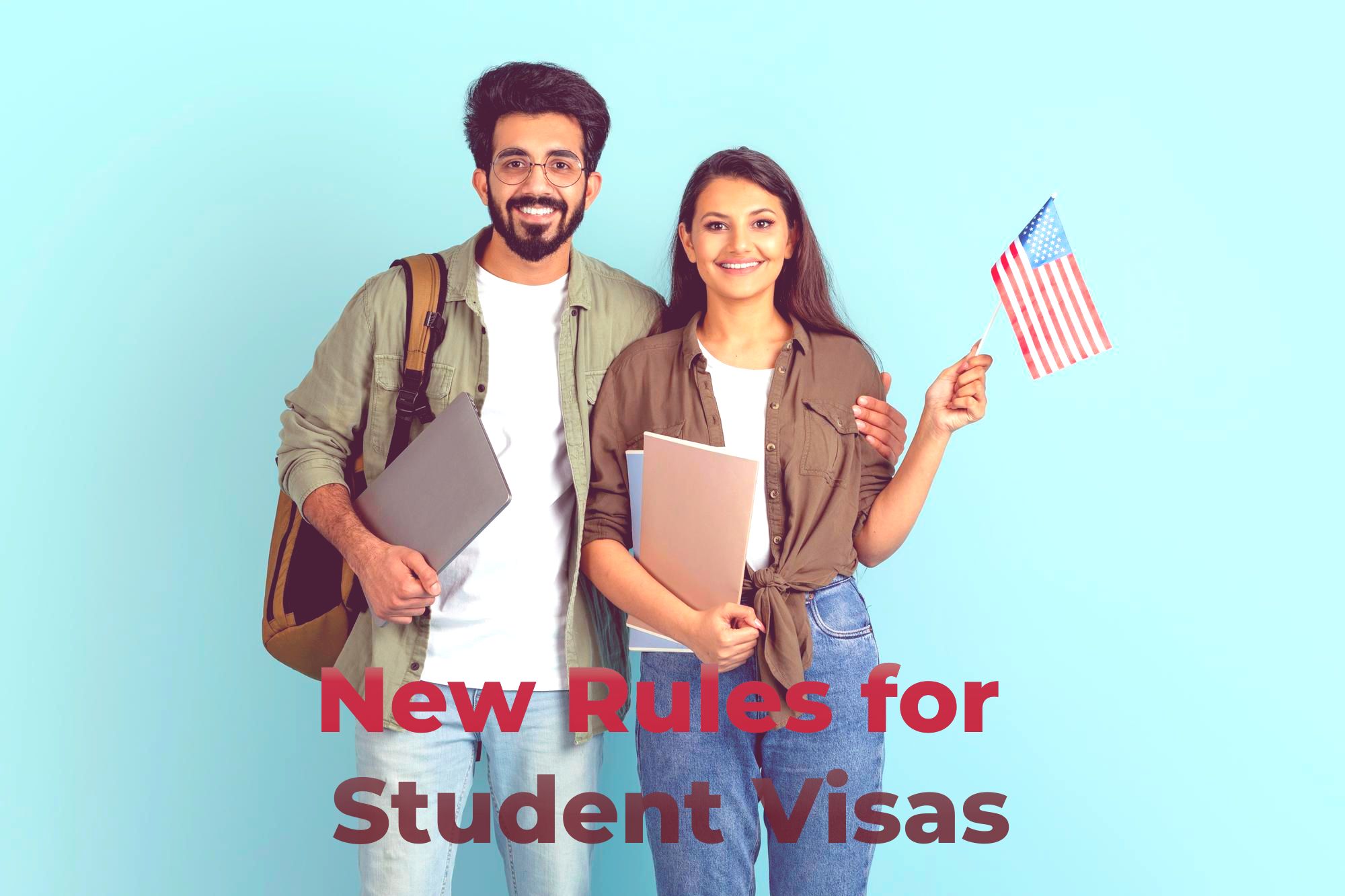New Rules for Student Visa Seeking Admission in US, Protecting Against Fraud