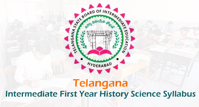 Telangana Intermediate 1st Year History Syllabus 2023
