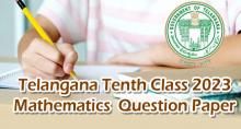 Telangana - Tenth Class Mathematics April 2023 Question Paper