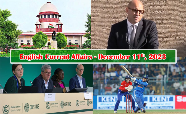 11th December, 2023 Current Affairs