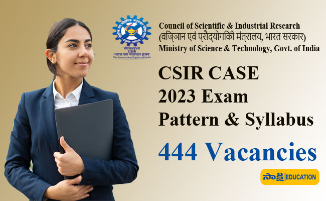 CSIR Employment Opportunities 2023  CSIR CASE 2023   444 Vacancies in CSIR CASE 2023  CSIR CASE 2023  Notification Document for CSIR CASE 2023  