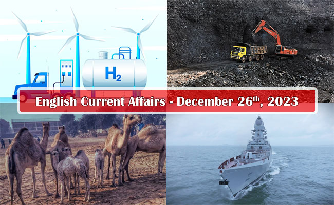26th December, 2023 Current Affairs  national and international current affairs for competitive exams