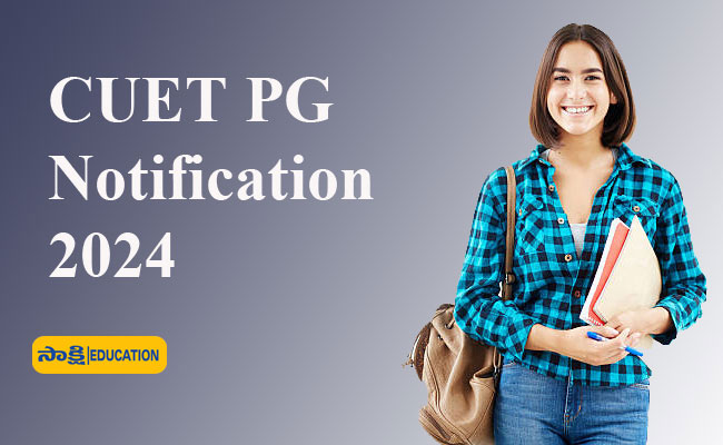 CUET PG 2024 Notification   National Testing Agency  Common University Entrance Test   