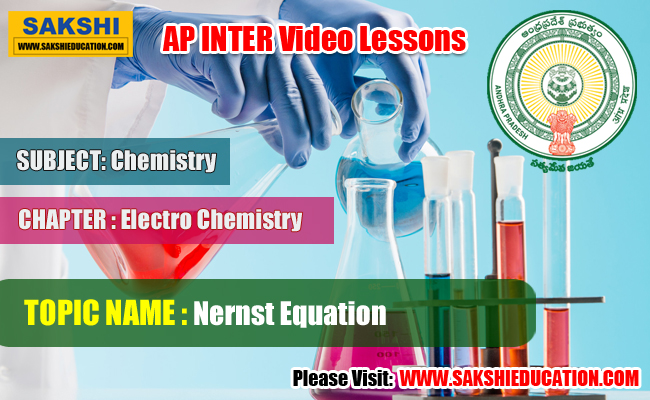 AP Senior Inter Chemistry Videos - Electro Chemistry - Nernst Equation