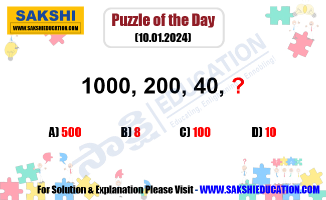 Puzzle of the Day  sakshi education puzzle ofthe day  Logical Reasoning puzzles