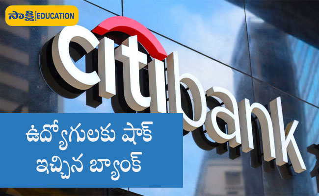 Citigroup To Cut Jobs    Citibank job cuts announcement  Citibank employees