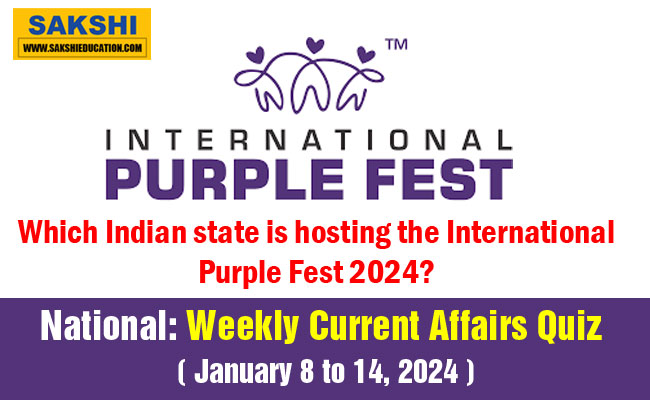 Current Affairs Quiz Question and Options   Competitive Exams   Competitive Exams Preparation Materials    Quiz Question and Options   National Weekly Current Affairs Quiz in English January 8 to 14 2024