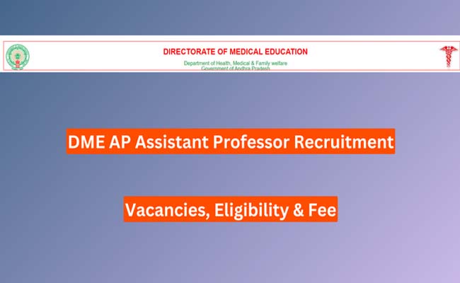Career Opportunity in Medical Education     Assistant Professors Recruitment   Assistant Professor Position Available   AP DME Assistant Professor Recruitment 2024   Medical Colleges Hiring Announcement