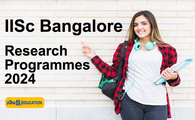 IISc Bangalore Research Programmes 2024