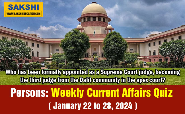 Persons Weekly Current Affairs Quiz in English January 22 to 28 2024