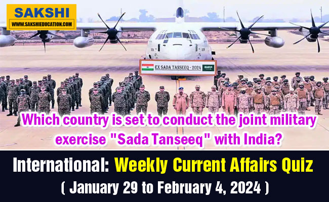 International Weekly Current Affairs Quiz in English January 29 to February 4 2024