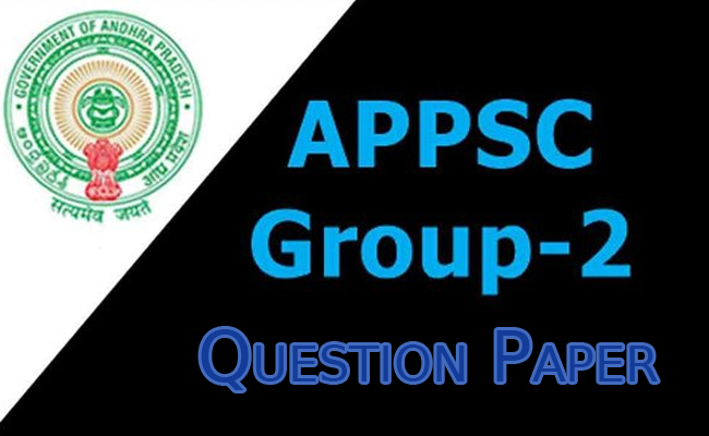 Andhra Pradesh Public Service Commission     Release of the Prelims Exam Question Paper  Question paper of appsc group 2 prelims exam   APPSC Group-2 Prelims Exam