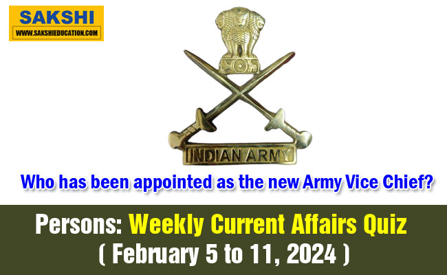 Persons Weekly Current Affairs Quiz in English February 5 to 11 2024