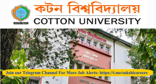 Cotton University Latest Recruitment 2024 Notification