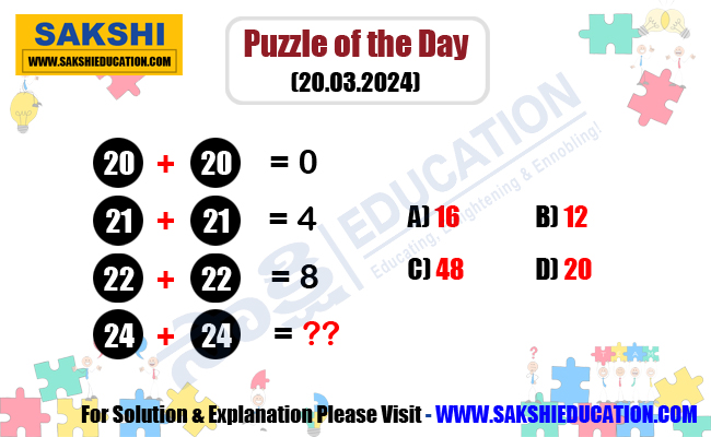 Puzzle of the Day    mathematical logical puzzle   sakshieducation dailypuzzle  