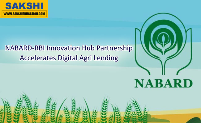 NABARD and RBI Innovation Hub   NABARD-RBI Innovation Hub Partnership Accelerates Digital Agri Lending