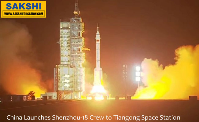 China Launches Shenzhou-18 Crew to Tiangong Space Station