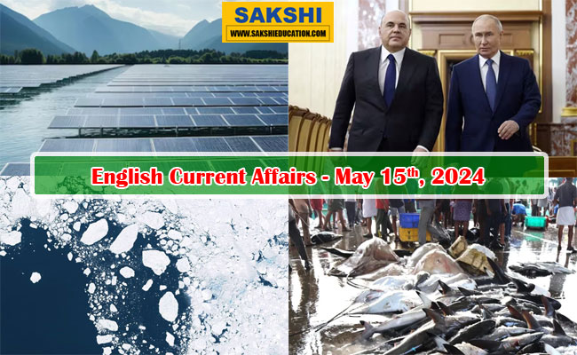 15th May, 2024 Current Affairs