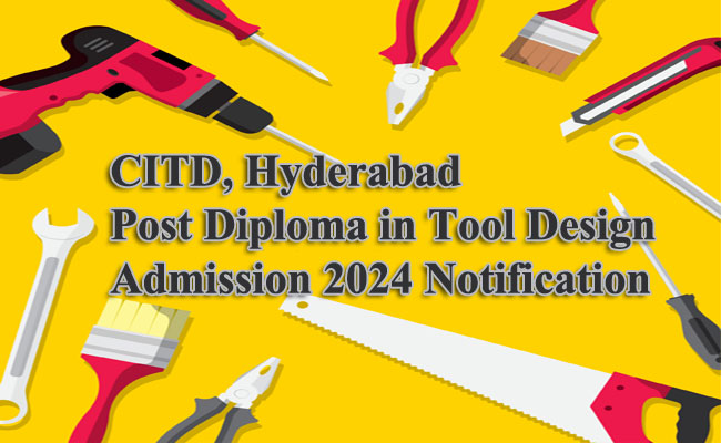CITD Hyderabad Admission  Tool Design Lab at CITD Hyderabad Faculty and Students at CITD Hyderabad