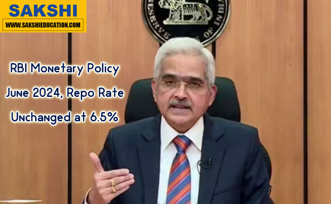 RBI Monetary Policy June 2024, Repo Rate Unchanged at 6.5%