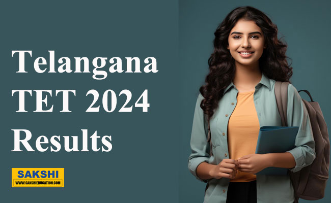 Teacher Eligibility Test Results Now Available  TS TET Result 2024  TS TET 2024 Results Out Telangana TET 2024 Results Announced  TS TET 2024 Results Announcement