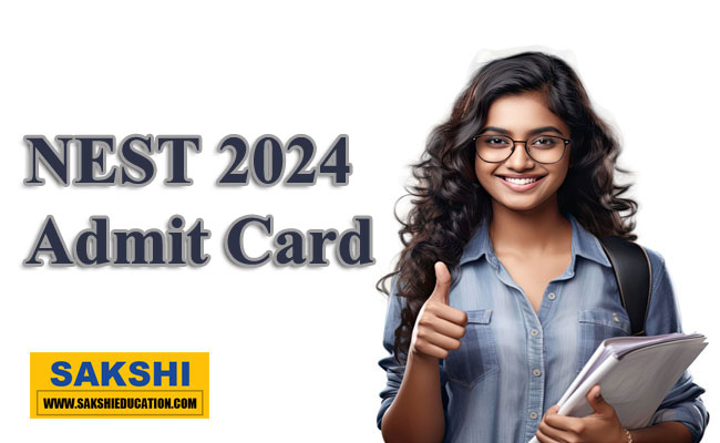 NEST 2024 Admit Card 