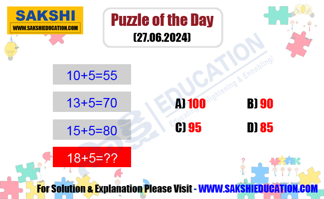 Puzzle of the Day  Reasoning Math Logic Puzzle  sakshieducation dailypuzzles  