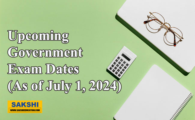 Upcoming competitive exams schedule  Key dates for July 2024 exams  Important government job exams in July 2024  Exam dates and schedules for government positions  Upcoming Government Exam Dates As of July 1, 2024  Government exams calendar July 2024  