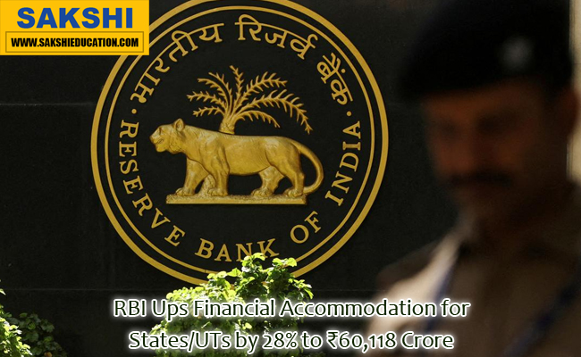 RBI Ups Financial Accommodation for States/UTs by 28% to ₹60,118 Crore