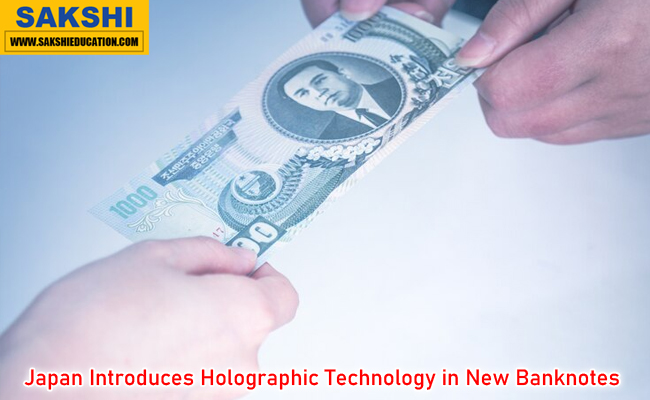 Japan Introduces Holographic Technology in New Banknotes