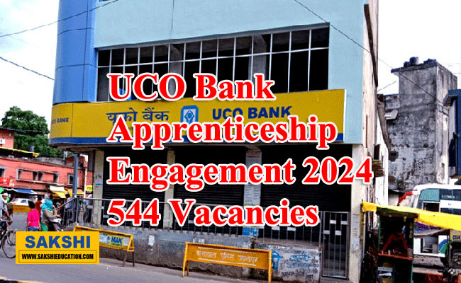 UCO Bank Apprenticeship Engagement 2024 for 544 Vacancies