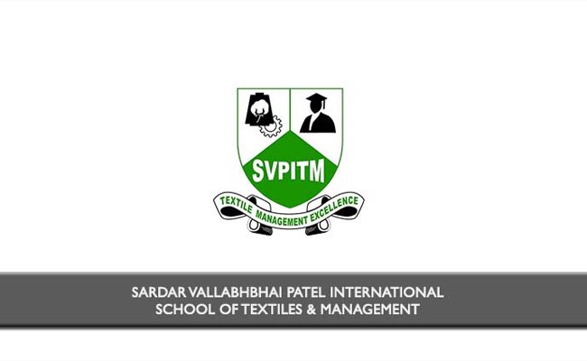 Textiles Management College  Admissions 2024-25  Union Ministry of Textiles College  Textiles Education Opportunities  Admissions at Sardar Vallabhbhai Patel International School of Textiles and Management