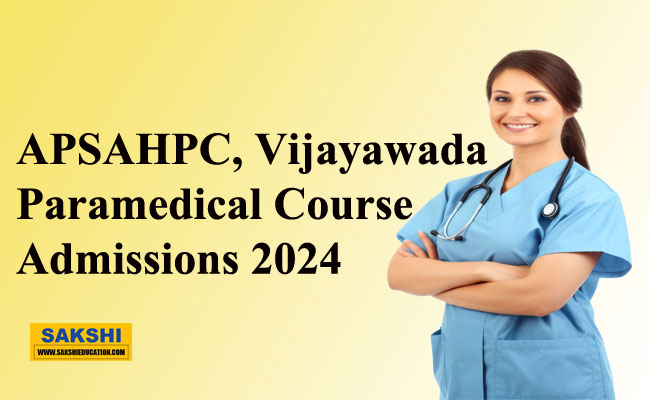 APSAHPC Paramedical Diploma Program Announcement  Application Open for APSAHPC Paramedical Diploma Government Medical Colleges Paramedical Diploma Admission  APSAHPC Paramedical Diploma Program  Two-Year Paramedical Diploma Program by APSAHPC AP Medical Colleges Paramedical Courses Admissions Notification 2024