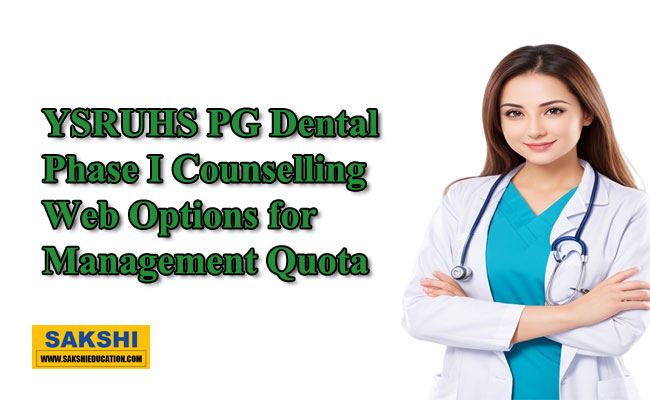 YSRUHS PG Dental Phase I Counselling Web Options for Management Quota  