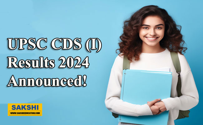 UPSC CDS (I) 2024 Results Announced!