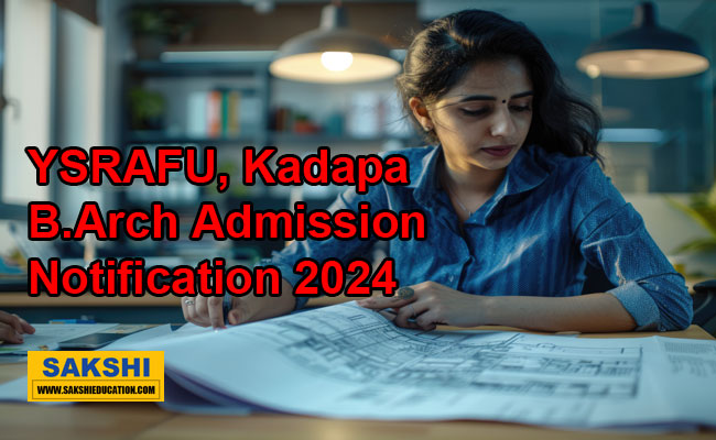 YSRAFU  Dr. YSR Architecture and Fine Arts University, Kadapa B.Arch Admission 2024-25  B.Arch Admission Notification Dr. YSR Architecture and Fine Arts University Kadapa Dr. YSR Architecture and Fine Arts University B.Arch Application 2024-25  B.Arch Course Admission Dr. YSR University Kadapa 2024-25  