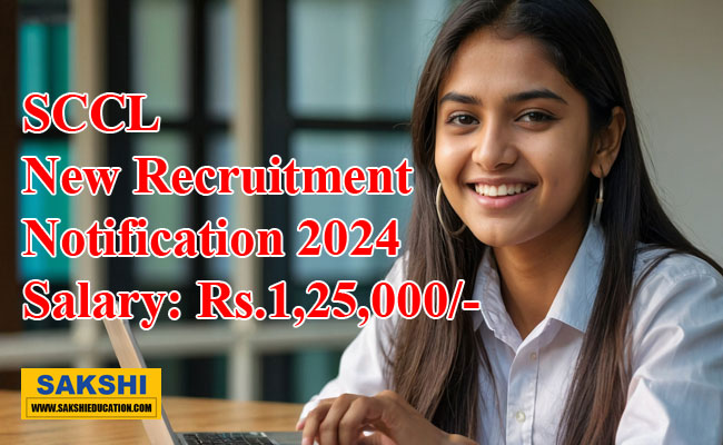 SCCL New Recruitment 2024 Notification out 