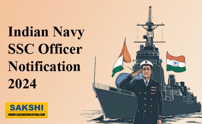 Indian Navy SSC Officer New Notification 2024  Indian Navy recruitment for SSC course 2024  Eligible unmarried men and women for Navy SSC 2024 Indian Navy SSC application requirements 2024 Indian Naval Academy course commencement June 2024